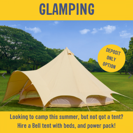 Summer Family Glamping: Bell Tent DEPOSIT